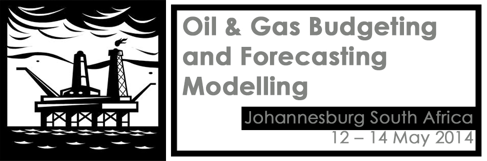 Oil & Gas Budgeting and Forecasting Modelling